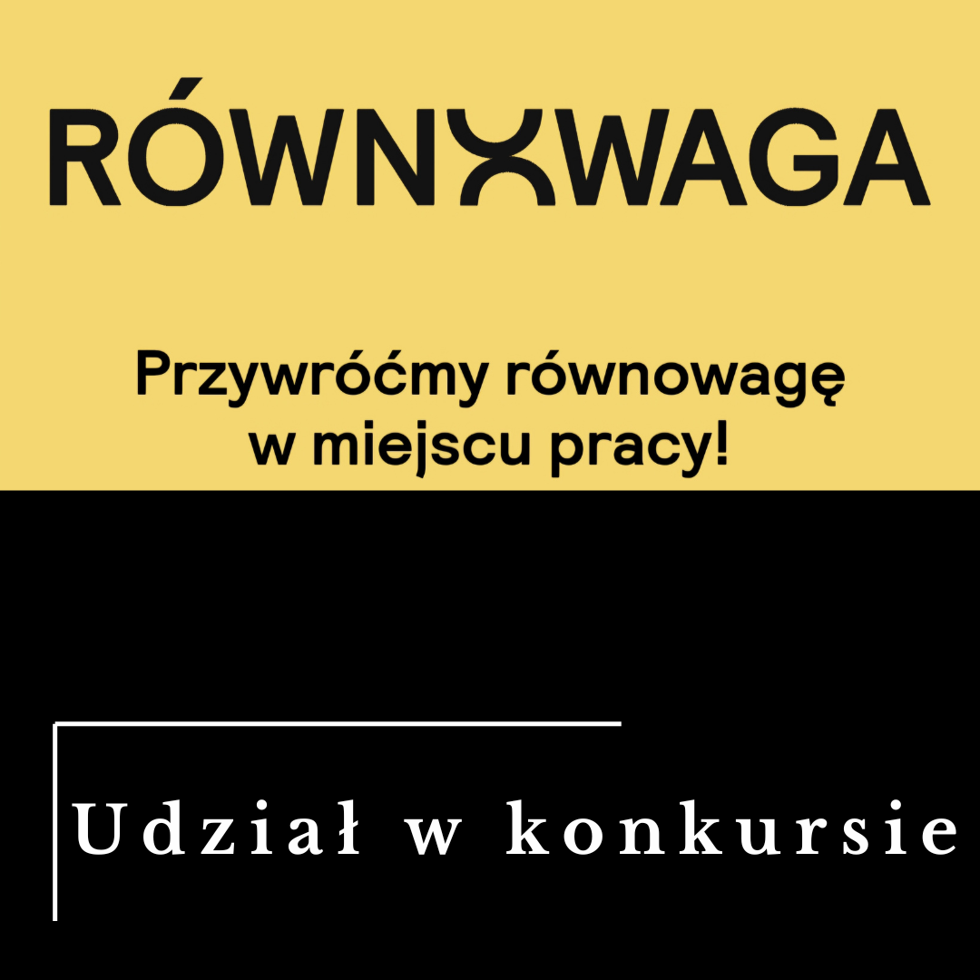 Konkurs RównoWaga – ważne działania.