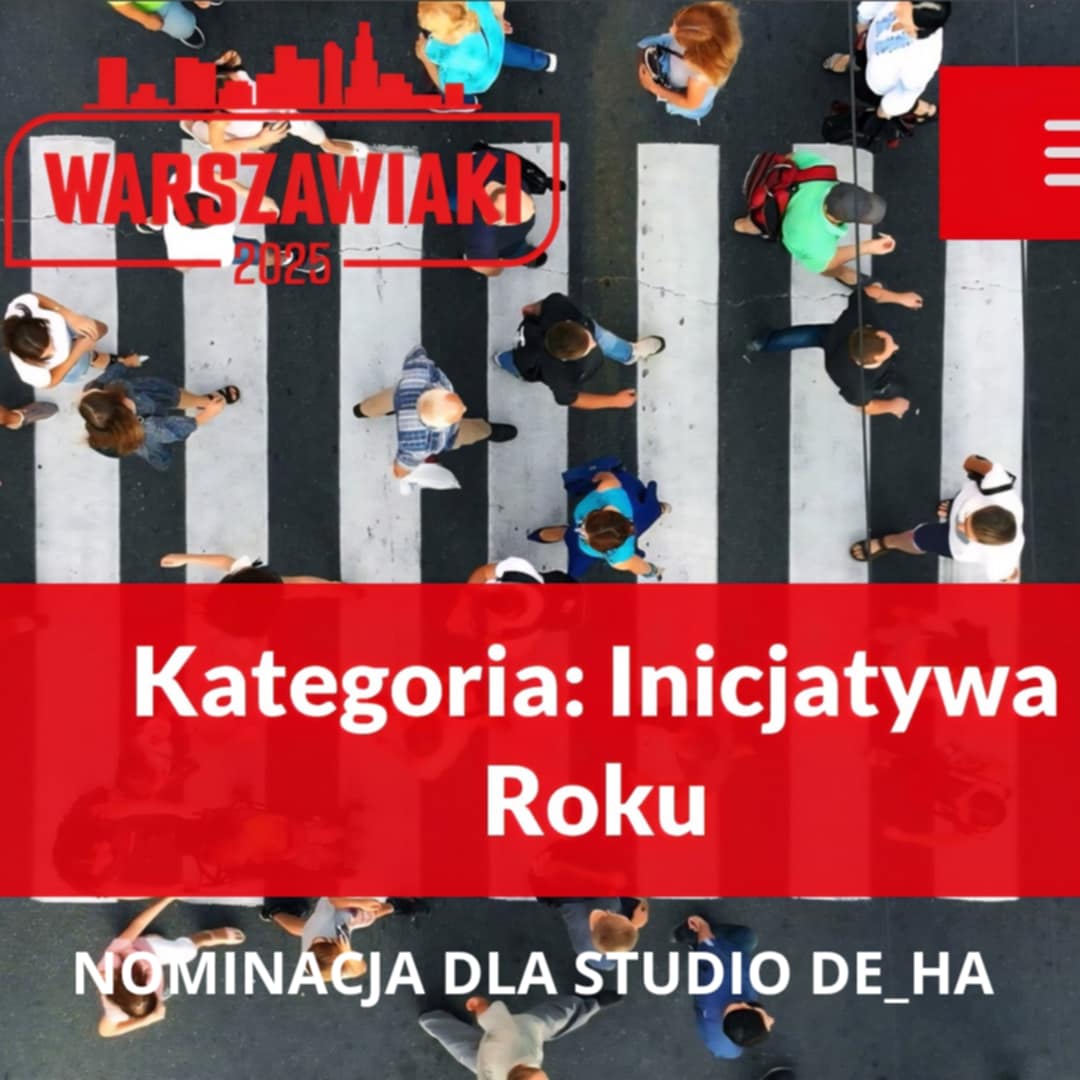 WARSZAWIAKI 2025 nominacja dla Studio DE_HA .